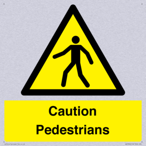 Caution Pedestrians